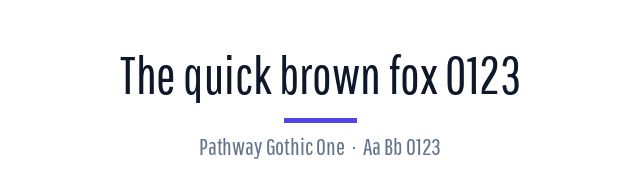 پیش‌نمایش فونت Pathway Gothic One