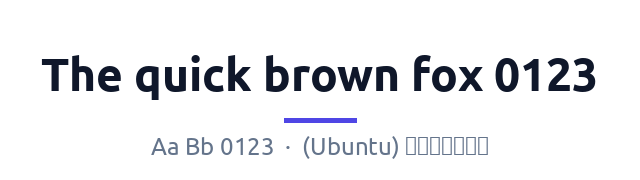 پیش‌نمایش فونت اوبونتو (Ubuntu)